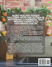 Load image into Gallery viewer, KETO!: Easy Ketogenic Diet Tasty Delicious 100 Recipes Guide Organic Under 30 Minutes For Two Complete Made For Beginners