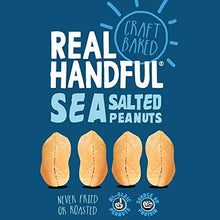 Load image into Gallery viewer, Real Handful Craft Baked Sea Salted Peanuts - Hi-Oleic Argentinian Peanuts - Salted Nuts Naturally Seasoned - Never Fried or Roasted - Vegan & Keto Friendly - Protein Snack (2 x 500g Bulk Packs)