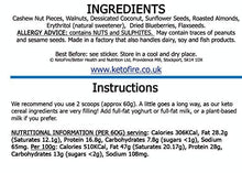 Load image into Gallery viewer, Ultimate Keto Cereal (Low Carb) No Added Sugar - Natural and Raw, Great-Tasting Perfect for Keto Diet – Gluten and Grain Free by KetoFire