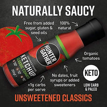 Load image into Gallery viewer, Hunter & Gather Unsweetened Sauces - 3 x 250g | Natural Ketchup and BBQ Sauce Keto, Paleo, Low Carb & Vegan Friendly | Free from Sugar & Sweeteners