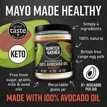 Load image into Gallery viewer, Hunter & Gather Avocado Oil Mayonnaise - 250g | Made with Pure Avocado Oil and British Free Range Egg Yolk | Paleo, Keto, Sugar and Gluten Free Avocado Mayo | Free from Artificial Flavourings