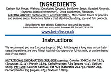 Load image into Gallery viewer, Ultimate Keto Cereal (Low Carb) No Added Sugar - Natural and Raw, Great-Tasting Perfect for Keto Diet – Gluten and Grain Free by KetoFire

