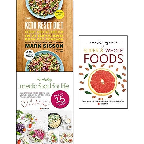 keto reset diet, hidden healing powers of super & whole foods and healthy medic food for life 3 books collection set - reboot your metabolism in 21 days and burn fat forever