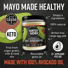Load image into Gallery viewer, Hunter &amp; Gather Avocado Oil Mayonnaise - 250g | Made with Pure Avocado Oil and British Free Range Egg Yolk | Paleo, Keto, Sugar and Gluten Free Avocado Mayo | Free from Artificial Flavourings
